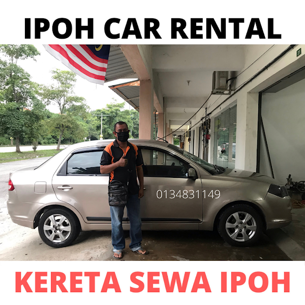 IPOH CAR RENTAL-KERETA SEWA IPOH car rental in Ipoh