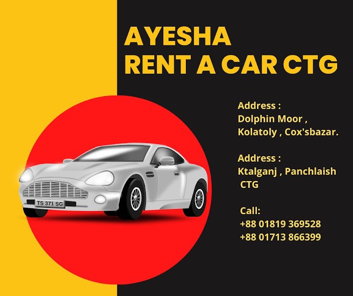 Ayesha Rent A Car CTG rental in Chattogram